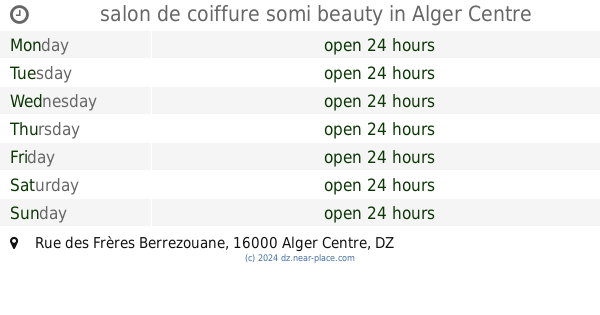 Salon De Coiffure Somi Beauty Alger Centre Opening Times